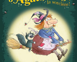 Editions lito LES AVENTURES D’AGATHABAGA LA SORCIÈRE ! – TOME 1